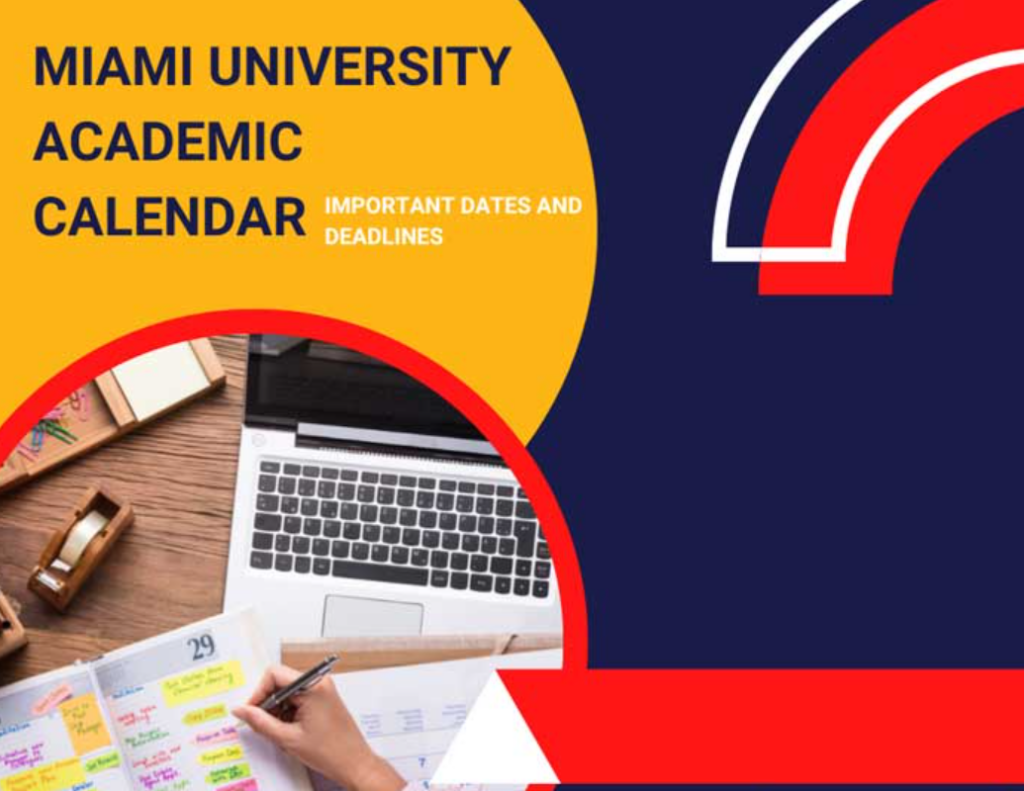 Miami University Academic Calendar 20232024 In PDF Crucial Dates